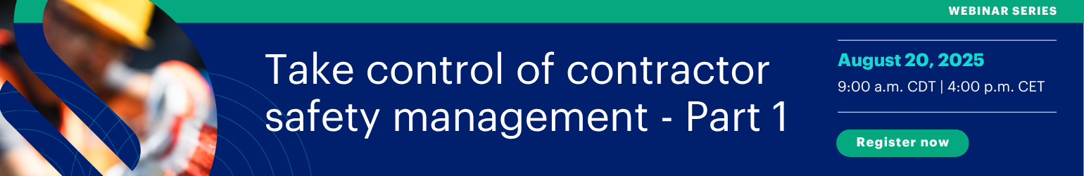 Taking control of contractor safety management
